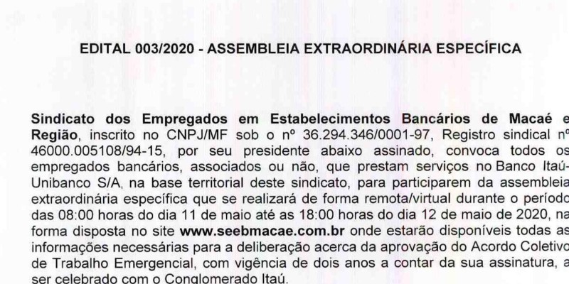 Edital 003/2020 - Assembleia Extraordinária Específica - Bancários vão deliberar sobre o acordo com o Conglomerado Banco Itaú.