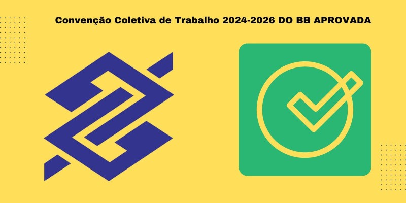 Funcionários do BB aprovam convenção de trabalho 2024-2026