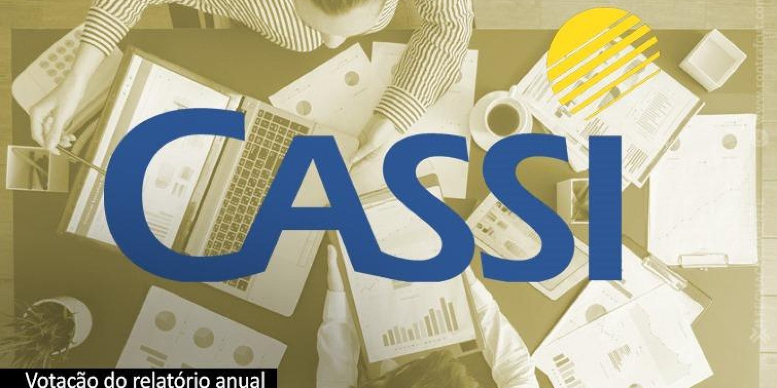 Associados aprovam relatório da Cassi 2023